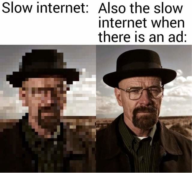 Name:  Slow_Internet.jpeg
Views: 282
Size:  48.5 KB